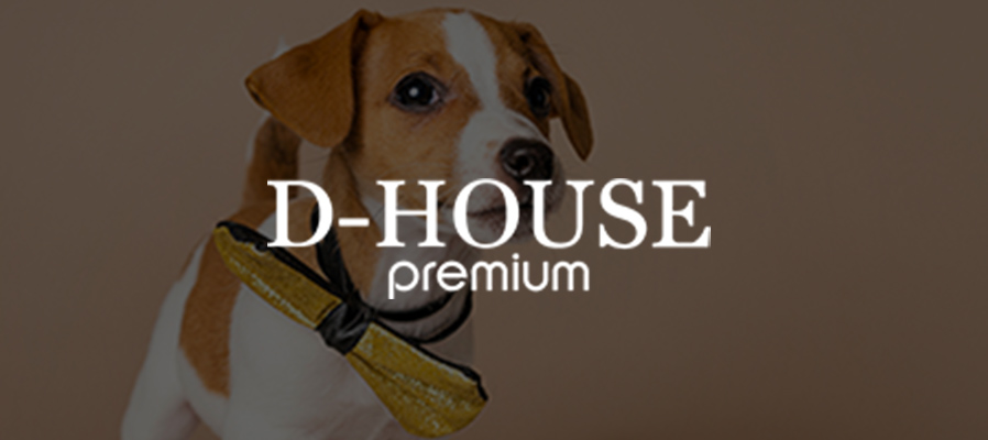 D-HOUSE Premium